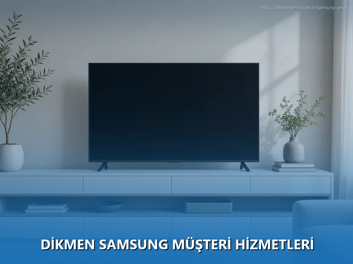 Dikmen Samsung Müşteri Hizmetleri